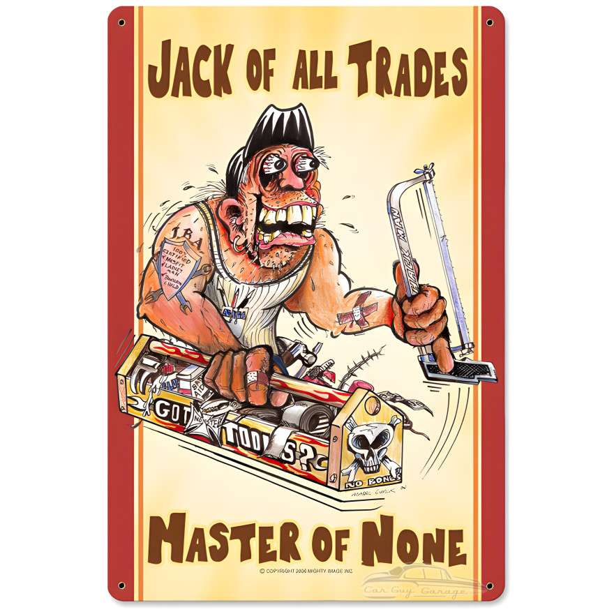 Jack of All Trades Metal Sign - 12" x 18"