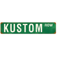 Kustom Row Metal Sign - 6" x 28"