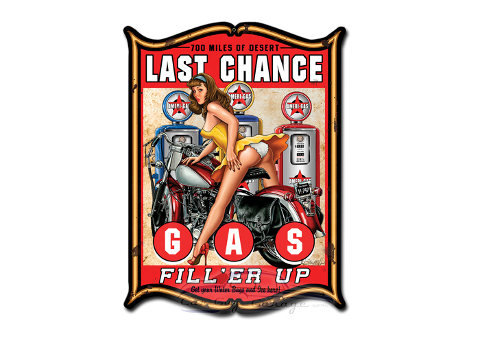 Last Chance Gas Metal Sign