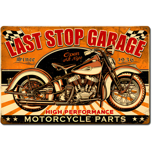 Last Stop Garage Metal Sign - 24" x 16"