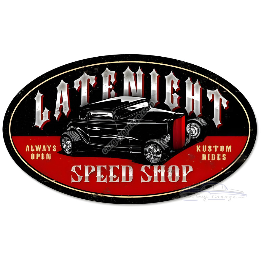 Latenight Speed Shop Oval Metal Sign - 24" x 14"