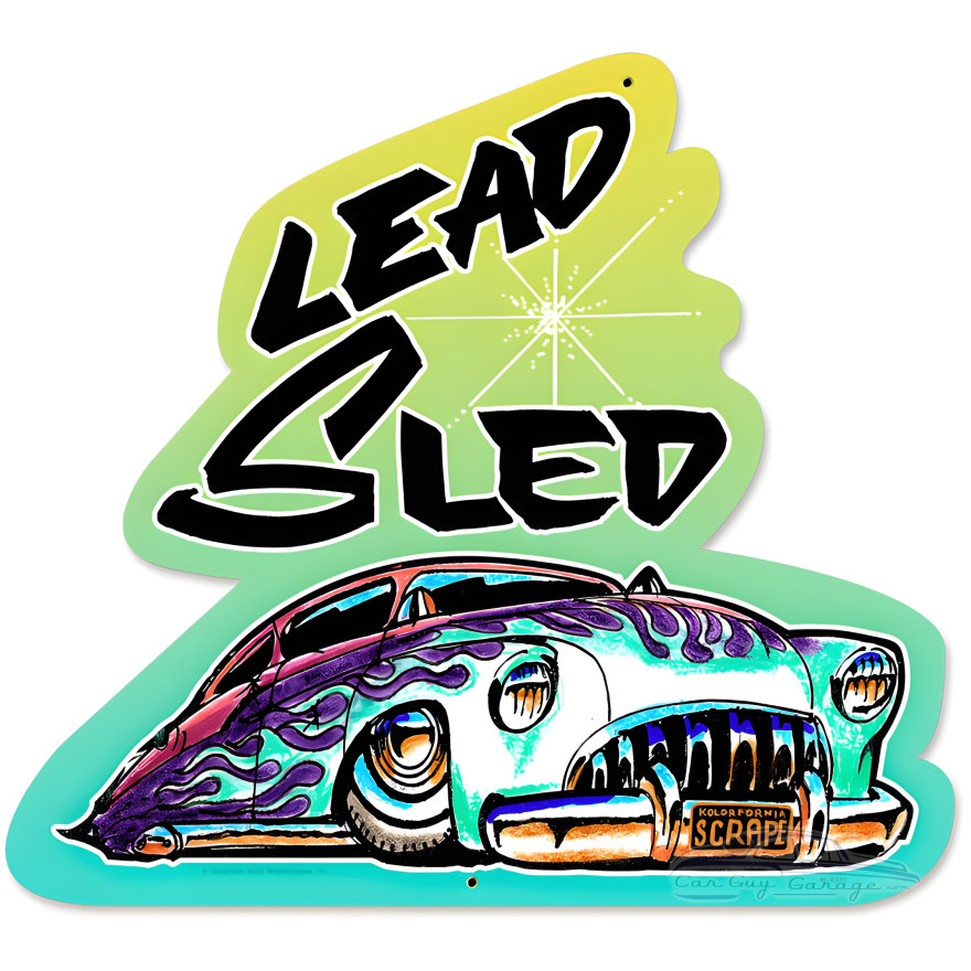 Lead Sled Metal Sign - 17" x 18"