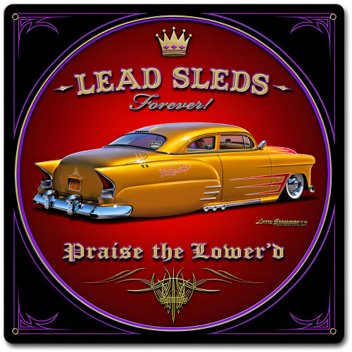 Lead Sleds Forever Satin Metal Sign - 12" x 12"