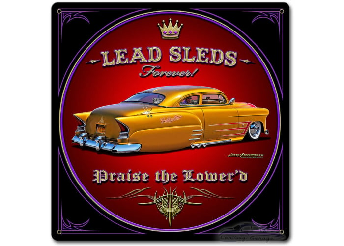 Lead Sleds Forever Satin Metal Sign - 12" x 12"