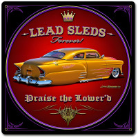 Lead Sleds Forever Metal Shape Sign - 24" x 24"
