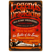 Legends Drag Metal Sign - 18" x 12"