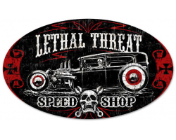 Lethal Speedshop Metal Sign