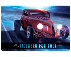Licensed for Cool Metal Sign - 18" x 12"