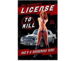 License To Kill Metal Sign
