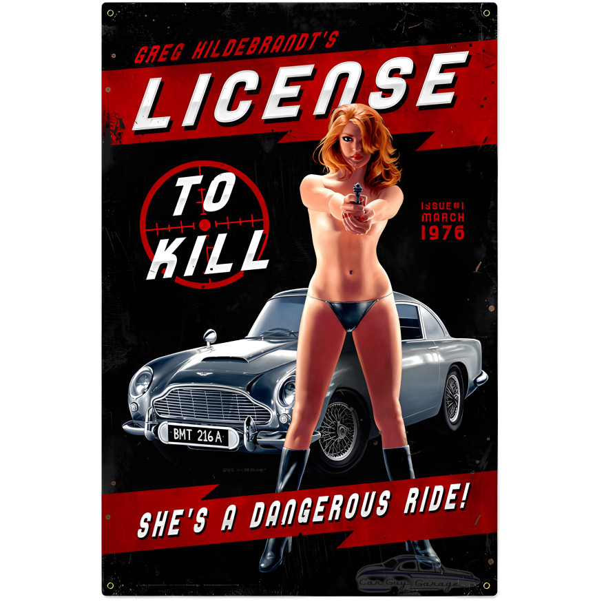License to Kill Metal Sign - 24" x 36"