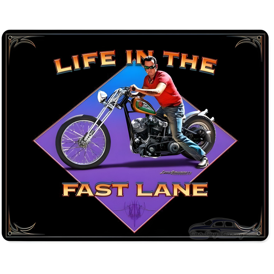 Life in the Fast Lane Metal Sign - 15" x 12"