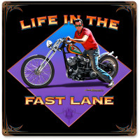 Life in the Fast Lane Metal Sign - 12" x 12"