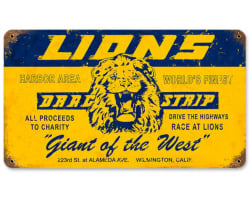 Lions Drag Strip metal sign - 14" x 8"
