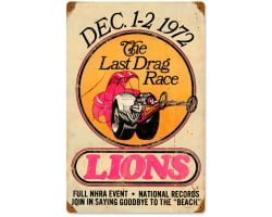 Lions Last Drag Metal Sign - 12" x 18"