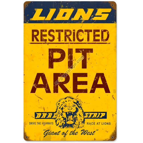 Lions Pit Area Metal Sign - 12" x 18"