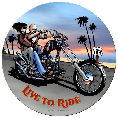 Live to Ride Metal Sign - 14" Round