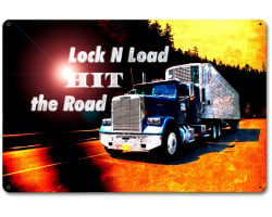 Lock N Load Hit the Road Metal Sign - 12" x 18"