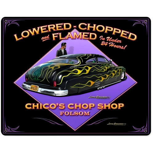 Lowered Chopped & Flamed Metal Sign - 15" x 12"