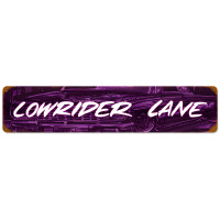Lowrider Ln Metal Sign - 28" x 6"
