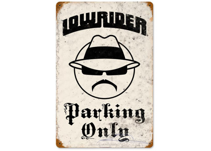 Lowrider Parking Metal Sign - 12" x 18"