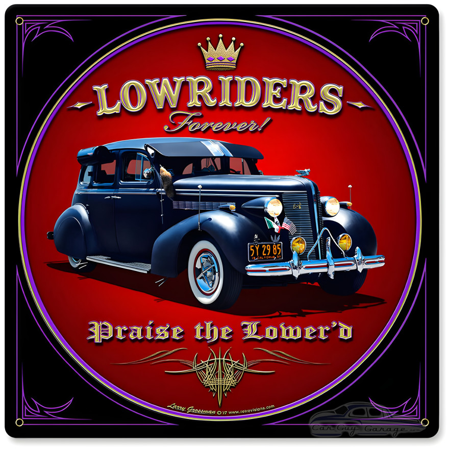 Lowriders Forever Metal Sign - 12" x 12"