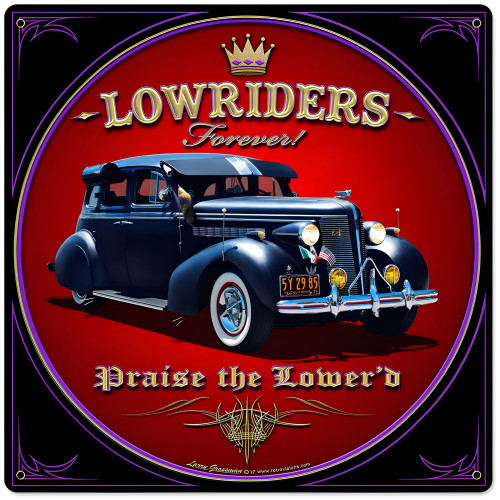 Lowriders Forever Metal Sign - 24" x 24"