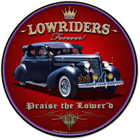 Lowriders Forever Metal Sign - 14" Round
