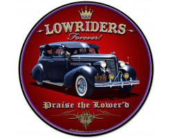 Lowriders Forever Metal Sign - 14" Round