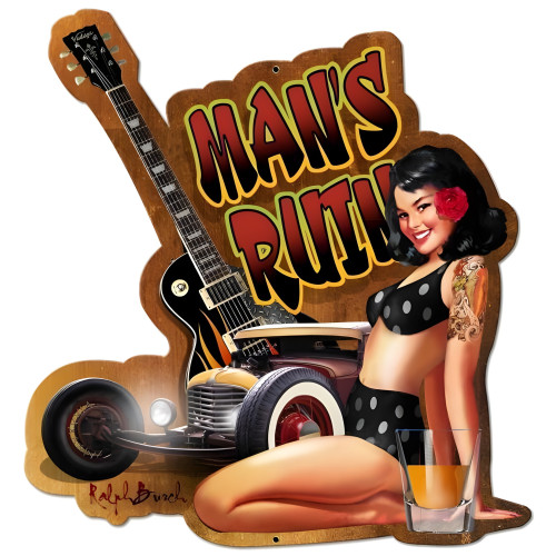 Mans Ruin Metal Sign - 22" x 24"