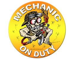 Mechanic on Duty Metal Sign - 14" Round