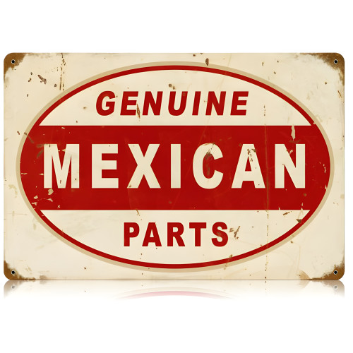 Mexican Parts Metal Sign - 12" x 18"