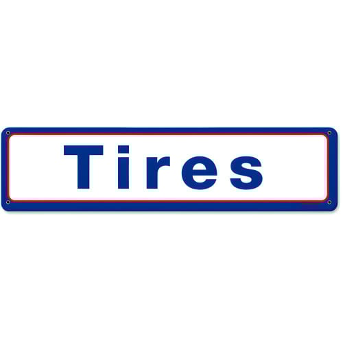Mobil Tires Metal Sign - 20" x 5"