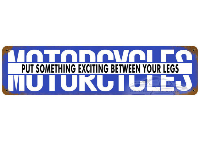 Motorcycles Exciting Metal Sign - 20" x 5"