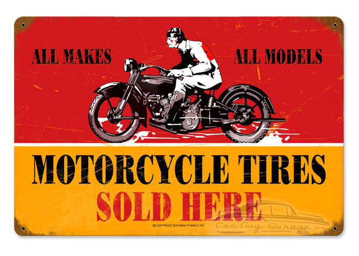 Motorcycle Tires Metal Sign