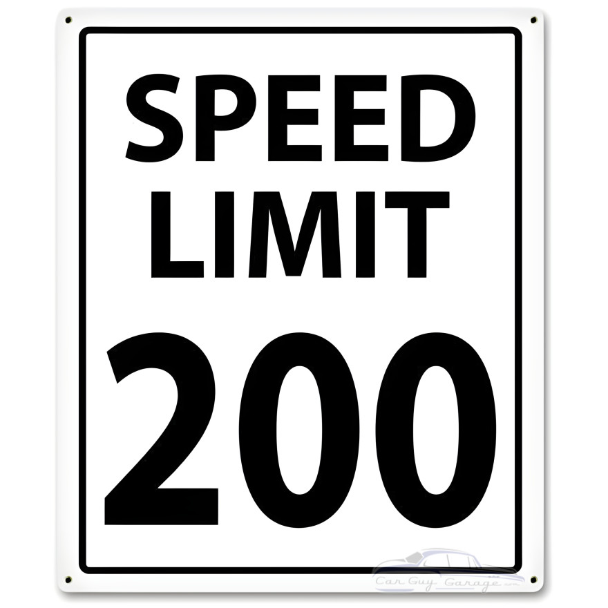 200 MPH Metal Sign - 25" x 30"