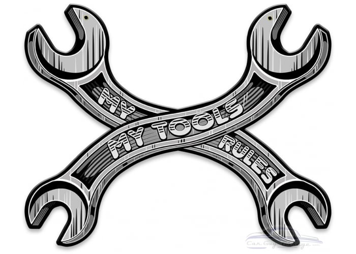 My Tools My Rules Wrench Metal Sign - 14" x 11"
