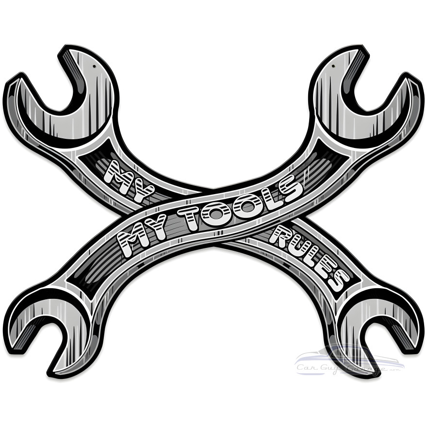 My Tools My Rules Wrench Metal Sign - 24" x 19"
