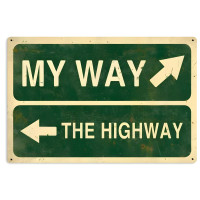 My Way Highway Metal Sign - 36" x 24"