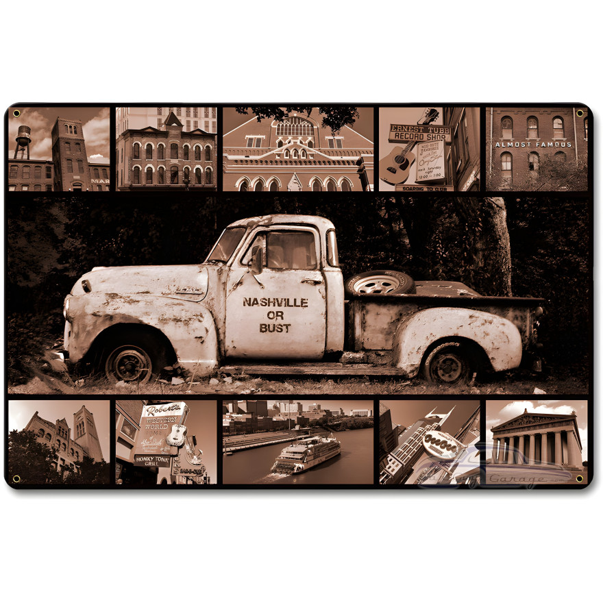 Nashville or Bust Truck Metal Sign - 12" x 18"