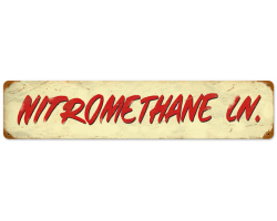 Nitromethane Ln Metal Sign - 28" x 6"