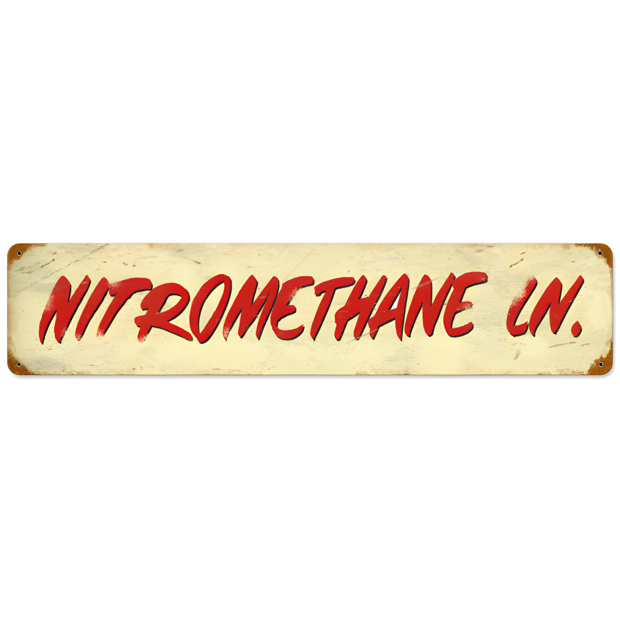 Nitromethane Ln Metal Sign - 28" x 6"