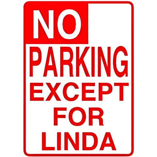 Personalized No Parking Aluminum Sign