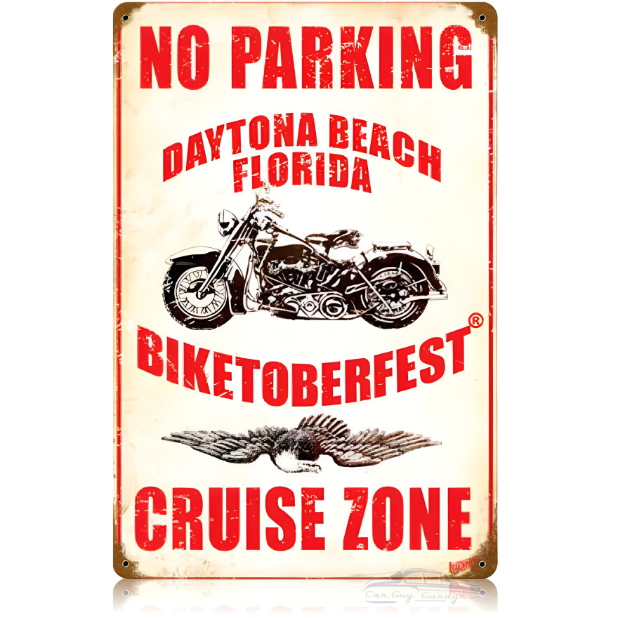 No Parking Biketoberfest Cruise Zone Metal Sign - 12" x 18"