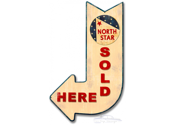North Star Sold Here Arrow Metal Sign - 15" x 24"