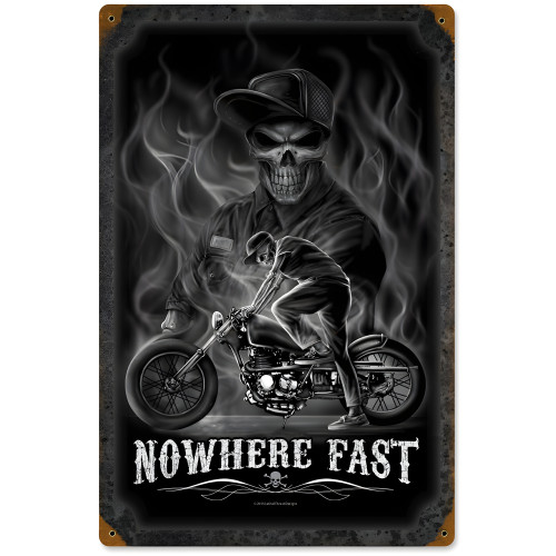 Nowhere Fast Metal Sign - 12" x 18"