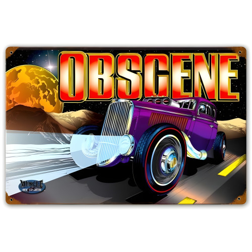 Obscene Metal Sign - 12" x 18"