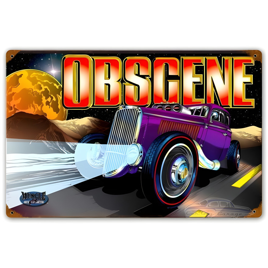 Obscene Metal Sign - 12" x 18"