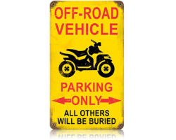 Off-Road Parking Metal Sign - 8" x 14"