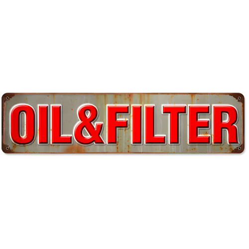 Oil and Filter Metal Sign - 20" x 5"