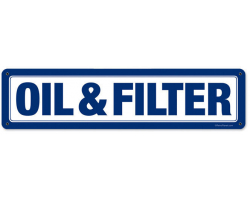 Oil Filter Metal Sign